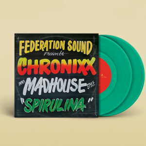 Serato X FEDERATION SOUND presents CHRONIXX inna MADHOUSE style