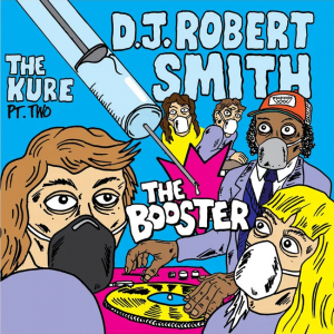The Booster by DJ Robert Smith